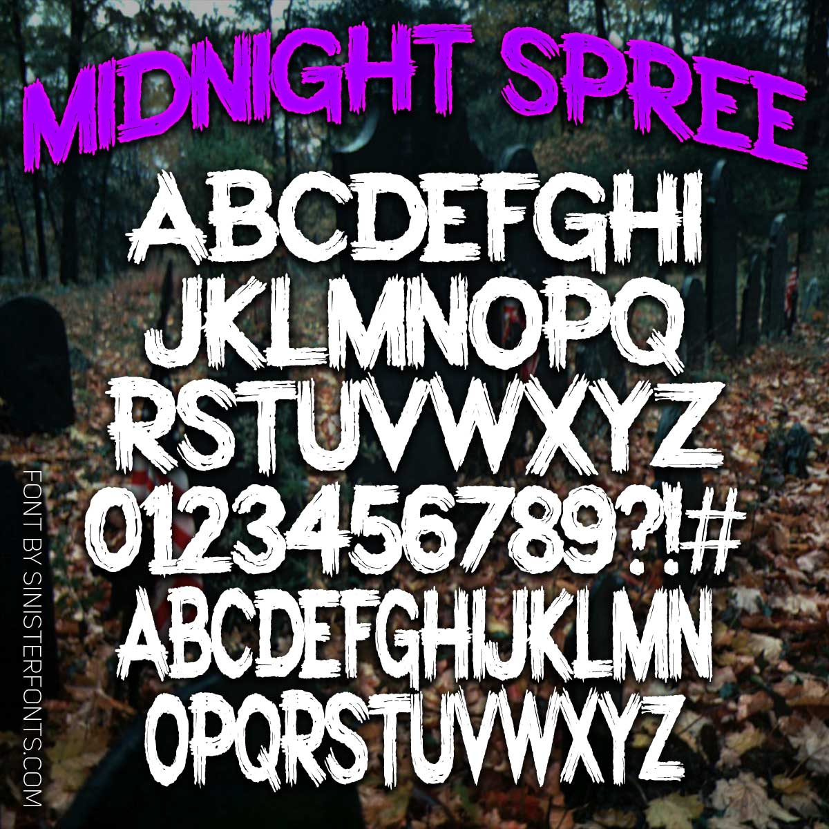 Midnight Spree Font : Click to Download